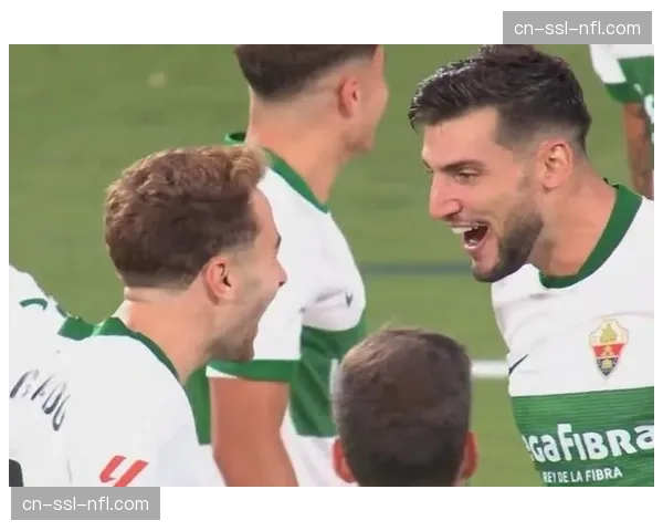 埃尔切1-0小胜瓦伦西亚，保级路上关键三分